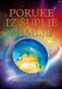 PORUKE IZ ŠUPLJE ZEMLJE-0 PORUKE IZ ŠUPLJE ZEMLJE-0