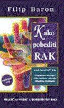 KAKO POBEDITI RAK-0 KAKO POBEDITI RAK-0
