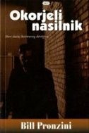 OKORJELI NASILNIK-0 OKORJELI NASILNIK-0