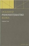 OGLEDI IZ PSIHOSISTEMATIKE JEZIKA-0 OGLEDI IZ PSIHOSISTEMATIKE JEZIKA-0