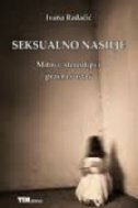 SEKSUALNO NASILJE - Mitovi, stereotipi i pravni sustav-0 SEKSUALNO NASILJE - Mitovi, stereotipi i pravni sustav-0