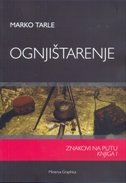 OGNJIŠTARENJE - Znakovi na putu (knjiga 1)-0 OGNJIŠTARENJE - Znakovi na putu (knjiga 1)-0