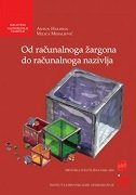 OD RAČUNALNOGA ŽARGONA DO RAČUNALNOGA NAZIVLJA-0
