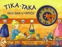 TIKA-TAKA MOJ DAN U VRTIĆU-0 TIKA-TAKA MOJ DAN U VRTIĆU-0