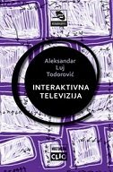INTERAKTIVNA TELEVIZIJA-0 INTERAKTIVNA TELEVIZIJA-0