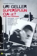 URI GELLER - SUPERŠPIJUN CIA-je?-0 URI GELLER - SUPERŠPIJUN CIA-je?-0