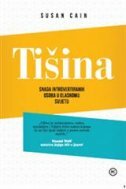 TIŠINA - Snaga introvertiranih osoba u glasnomu svijetu-0 TIŠINA - Snaga introvertiranih osoba u glasnomu svijetu-0