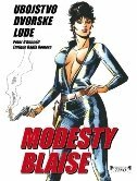 MODESTY BLAISE 11 - UBOJSTVO DVORSKE LUDE-0 MODESTY BLAISE 11 - UBOJSTVO DVORSKE LUDE-0