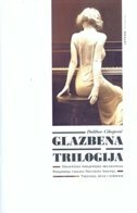 GLAZBENA TRILOGIJA-0 GLAZBENA TRILOGIJA-0