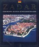ZADAR - Geschichte - Kultur - Kunstlerisches erbe-0 ZADAR - Geschichte - Kultur - Kunstlerisches erbe-0