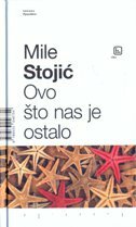 OVO ŠTO NAS JE OSTALO-0 OVO ŠTO NAS JE OSTALO-0