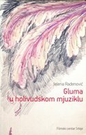 GLUMA U HOLIVUDSKOM MJUZIKLU-0 GLUMA U HOLIVUDSKOM MJUZIKLU-0