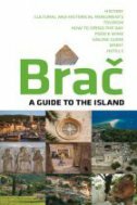 BRAČ - A GUIDE TO THE ISLAND-0 BRAČ - A GUIDE TO THE ISLAND-0