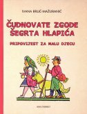 ČUDNOVATE ZGODE ŠEGRTA HLAPIĆA-0 ČUDNOVATE ZGODE ŠEGRTA HLAPIĆA-0