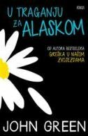 U TRAGANJU ZA ALASKOM-0 U TRAGANJU ZA ALASKOM-0