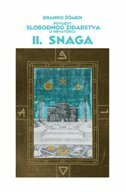 POVIJEST SLOBODNOG ZIDARSTVA U HRVATSKOJ - II. Snaga-0 POVIJEST SLOBODNOG ZIDARSTVA U HRVATSKOJ - II. Snaga-0