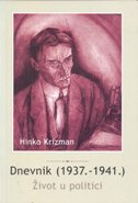 DNEVNIK (1937.-1941.) Život u politici-0 DNEVNIK (1937.-1941.) Život u politici-0