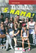 RAZGOVARAJTE S NAMA! - B2 C1 -udžbenik hrvatskoga kao drugog i stranog jezika +CD-0