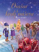 ORAŠAR I KRALJ MIŠEVA-0 ORAŠAR I KRALJ MIŠEVA-0