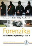 FORENZIKA - Istraživanje mjesta događaja 2-0 FORENZIKA - Istraživanje mjesta događaja 2-0