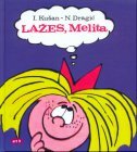 LAŽEŠ, MELITA-0 LAŽEŠ, MELITA-0