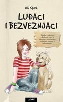 LUĐACI I BEZVEZNJACI-0 LUĐACI I BEZVEZNJACI-0