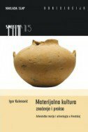 MATERIJALNA KULTURA - Značenje i praksa-0 MATERIJALNA KULTURA - Značenje i praksa-0