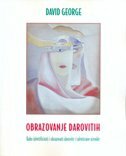 OBRAZOVANJE DAROVITIH - Kako identificirati i obrazovati darovite i talentirane učenike-0 OBRAZOVANJE DAROVITIH - Kako identificirati i obrazovati darovite i talentirane učenike-0