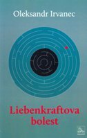 LIEBENKRAFTOVA BOLEST-0 LIEBENKRAFTOVA BOLEST-0
