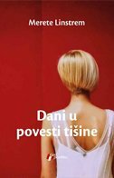 DANI U POVESTI TIŠINE-0 DANI U POVESTI TIŠINE-0