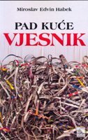 PAD KUĆE VJESNIK-0 PAD KUĆE VJESNIK-0