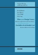 History as a Foreign Country/Geschichte als ein fremdes Land-0 History as a Foreign Country/Geschichte als ein fremdes Land-0