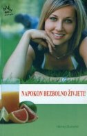 NAPOKON BEZBOLNO ŽIVJETI-0 NAPOKON BEZBOLNO ŽIVJETI-0