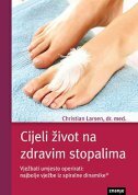 CIJELI ŽIVOT NA ZDRAVIM STOPALIMA-0 CIJELI ŽIVOT NA ZDRAVIM STOPALIMA-0