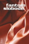 FANTOM SLOBODE 2 - 2015-0 FANTOM SLOBODE 2 - 2015-0