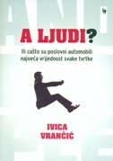 A LJUDI? - Ili zašto su poslovni automobili najveća vrijednost svake tvrtke-0