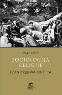 SOCIOLOGIJA RELIGIJE - tipovi religijskih zajednica-0 SOCIOLOGIJA RELIGIJE - tipovi religijskih zajednica-0