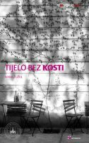 TIJELO BEZ KOSTI-0 TIJELO BEZ KOSTI-0
