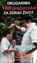 DRUGARIMA 100 PREPORUKA ZA ZDRAV ŽIVOT-0 DRUGARIMA 100 PREPORUKA ZA ZDRAV ŽIVOT-0