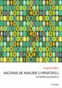 NACIONALNE MANJINE U HRVATSKOJ-sociološka perspektiva-0 NACIONALNE MANJINE U HRVATSKOJ-sociološka perspektiva-0