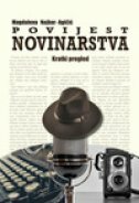 POVIJEST NOVINARSTVA - Kratki pregled-0
