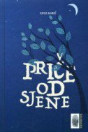PRIČE OD SJENE (Hikaje)-0 PRIČE OD SJENE (Hikaje)-0