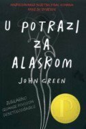 U POTRAZI ZA ALASKOM-0 U POTRAZI ZA ALASKOM-0