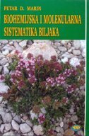 BIOHEMIJSKA I MOLEKULARNA SISTEMETIKA BILJAKA-0 BIOHEMIJSKA I MOLEKULARNA SISTEMETIKA BILJAKA-0
