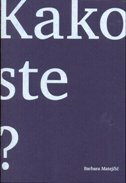 KAKO STE?-0