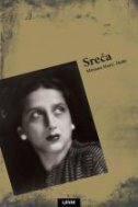 SREĆA - Izabrane novele i putopisi-0 SREĆA - Izabrane novele i putopisi-0