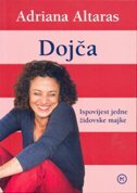 DOJČA - Ispovijest jedne židovske majke-0 DOJČA - Ispovijest jedne židovske majke-0