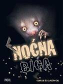 NOĆNA BIĆA-0 NOĆNA BIĆA-0