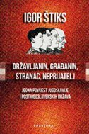 DRŽAVLJANIN, GRAĐANIN, STRANAC, NEPRIJATELJ-0 DRŽAVLJANIN, GRAĐANIN, STRANAC, NEPRIJATELJ-0