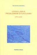 UPRAVLJANJE PROBLEMNIM SITUACIJAMA - UPS MODEL-0 UPRAVLJANJE PROBLEMNIM SITUACIJAMA - UPS MODEL-0